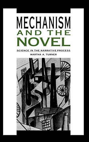 9780521443395: Mechanism and the Novel Hardback: Science in the Narrative Process