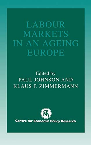 Imagen de archivo de Labour Markets in an Ageing Europe a la venta por WorldofBooks