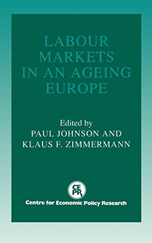 9780521443982: Labour Markets in an Ageing Europe Hardback