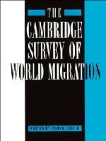 Stock image for The Cambridge Survey of World Migration for sale by Better World Books