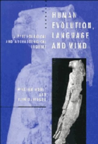 9780521445023: Human Evolution, Language and Mind: A Psychological and Archaeological Inquiry