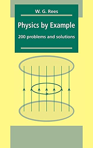 9780521445146: Physics by Example: 200 Problems and Solutions