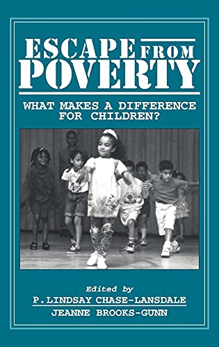 Stock image for Escape From Poverty: What Makes A Difference for Children? for sale by Sutton Books