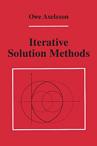 9780521445245: Iterative Solution Methods