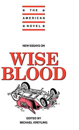 9780521445504: New Essays on Wise Blood (The American Novel)
