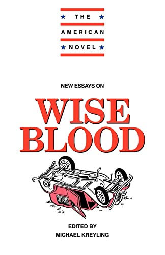 Imagen de archivo de New Essays: Wise Blood (The American Novel) a la venta por WorldofBooks