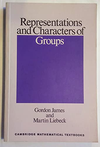 9780521445900: Representations and Characters of Groups