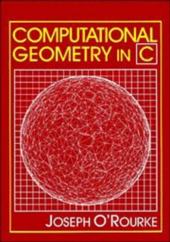 9780521445924: Computational Geometry in C