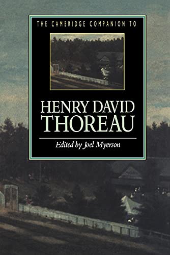 Beispielbild fr The Cambridge Companion to Henry David Thoreau (Cambridge Companions to Literature) zum Verkauf von BooksRun