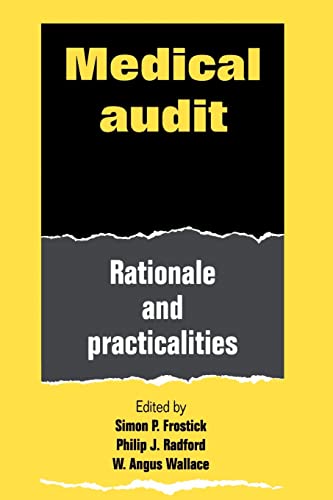 Stock image for Medical Audit: Rationale and Practicalities for sale by Anybook.com