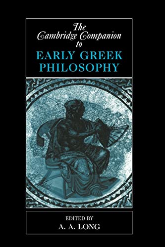 Cambridge Companion to Early Greek Philosophy