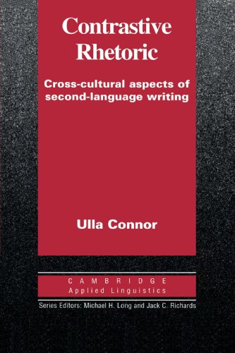 9780521446884: Contrastive Rhetoric (Cambridge Applied Linguistics)