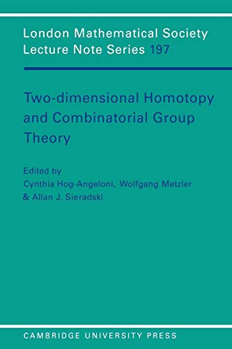 Imagen de archivo de Two-Dimensional Homotopy and Combinatorial Group Theory a la venta por Anybook.com