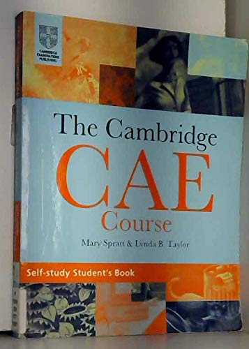 Stock image for The Cambridge Certificate of Advanced English Course Self-Study Student's Book for sale by AwesomeBooks