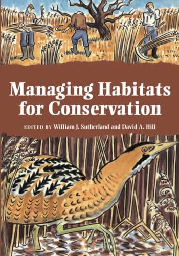 9780521447768: Managing Habitats for Conservation