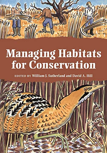 Stock image for Managing Habitats for Conservation for sale by Better World Books: West