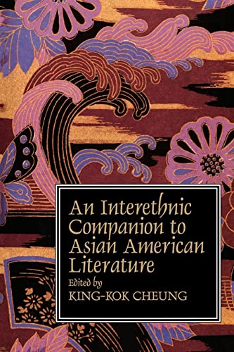 9780521447904: An Interethnic Companion to Asian American Literature Paperback