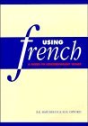 Stock image for Using French: A Guide to Contemporary Usage for sale by Wonder Book