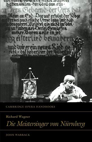 Imagen de archivo de Richard Wagner: Die Meistersinger von Nürnberg (Cambridge Opera Handbooks) a la venta por HPB-Diamond