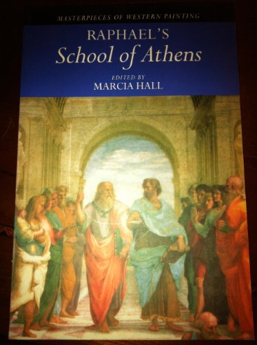

Raphael's School of Athens (Masterpieces of Western Painting)
