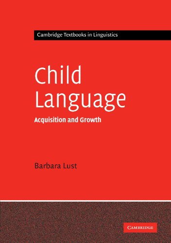 Stock image for Child Language : Acquisition and Growth for sale by Better World Books