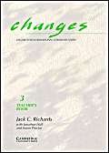 Imagen de archivo de Changes 3 Teacher*s book: English for International Communication a la venta por dsmbooks