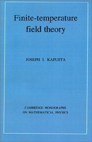 9780521449458: Finite-Temperature Field Theory (Cambridge Monographs on Mathematical Physics)