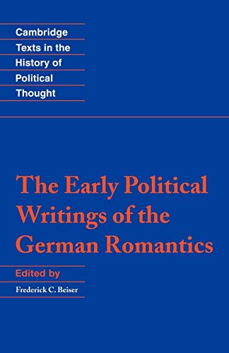 Stock image for The Early Political Writings of the German Romantics for sale by Better World Books