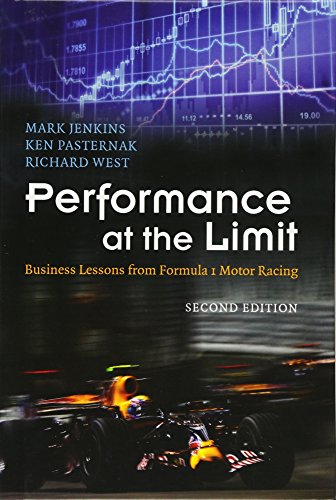 Imagen de archivo de Performance at the Limit : Business Lessons from Formula 1 Motor Racing a la venta por Better World Books