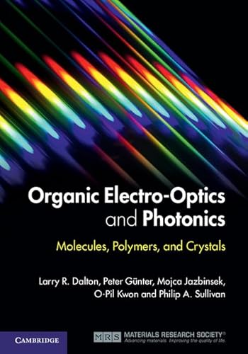 Beispielbild fr Organic Electro-Optics and Photonics zum Verkauf von Blackwell's