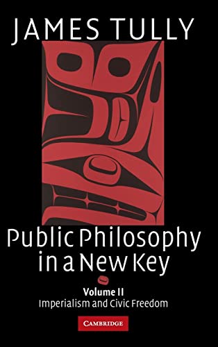 Imagen de archivo de Public Philosophy in a New Key: Volume 2, Imperialism and Civic Freedom a la venta por ThriftBooks-Atlanta