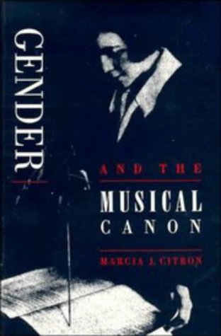 Imagen de archivo de Gender and the Musical Canon a la venta por WorldofBooks