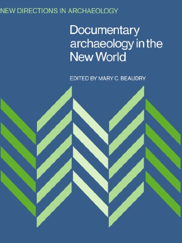 Imagen de archivo de Documentary Archaeology in the New World (New Directions in Archaeology) a la venta por Chiron Media