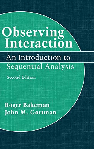 Beispielbild fr Observing Interaction: An Introduction to Sequential Analysis zum Verkauf von Revaluation Books