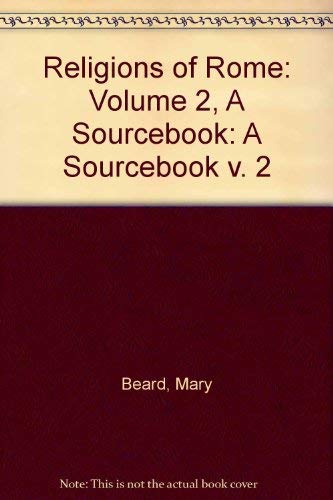 9780521450157: Religions of Rome: Volume 2, A Sourcebook: 002