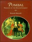Pombal, Paradox of the Enlightenment - Maxwell, Kenneth