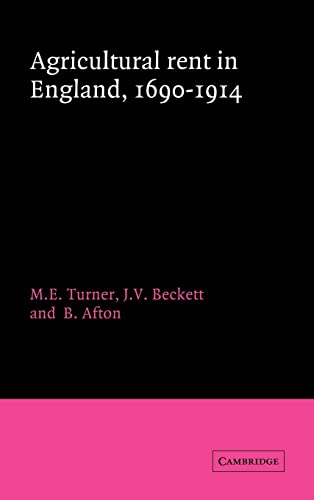 AGRICULTURAL RENT IN ENGLAND, 1690-1914