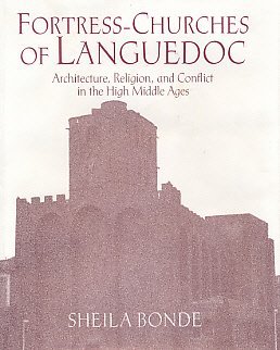 9780521450843: Fortress-Churches of Languedoc: Architecture, Religion and Conflict in the High Middle Ages