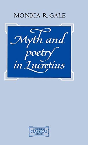 Beispielbild fr Myth and Poetry in Lucretius (Cambridge Classical Studies) zum Verkauf von Vagabond Books, A.B.A.A.