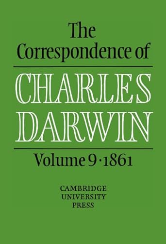 Imagen de archivo de The Correspondence of Charles Darwin: Volume 9, 1861 a la venta por Clayton Fine Books