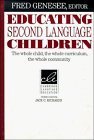 9780521451796: Educating Second Language Children: The Whole Child, the Whole Curriculum, the Whole Community (Cambridge Language Education)