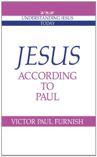 9780521451932: Jesus according to Paul (Understanding Jesus Today)