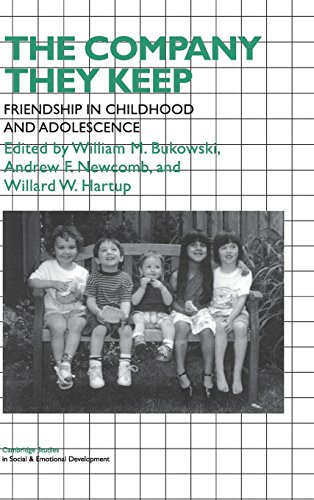9780521451987: The Company They Keep: Friendships in Childhood and Adolescence