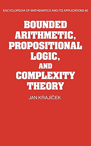 9780521452052: Bounded Arithmetic, Propositional Logic and Complexity Theory