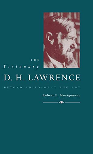 Beispielbild fr The Visionary D. H. Lawrence: Beyond Philosophy and Art zum Verkauf von AwesomeBooks