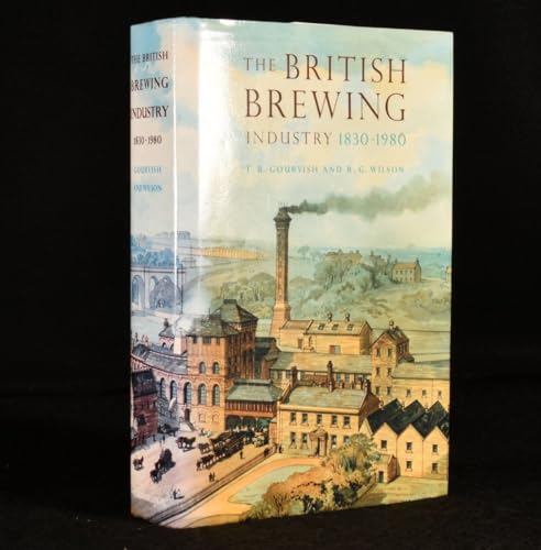 Stock image for The British Brewing Industry, 1830 "1980 for sale by WorldofBooks