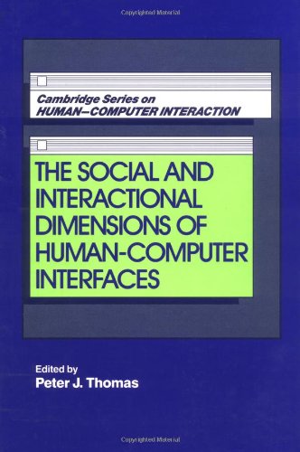 9780521453028: The Social and Interactional Dimensions of Human-Computer Interfaces