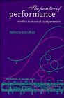 9780521453745: The Practice of Performance: Studies in Musical Interpretation