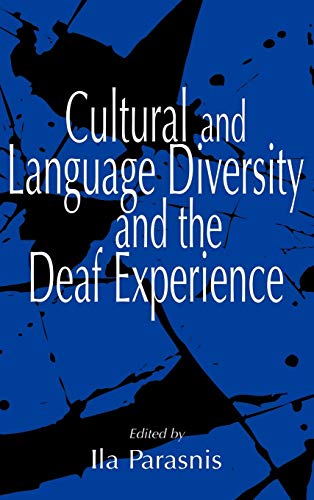 Stock image for Cultural and Language Diversity and the Deaf Experience for sale by Better World Books: West