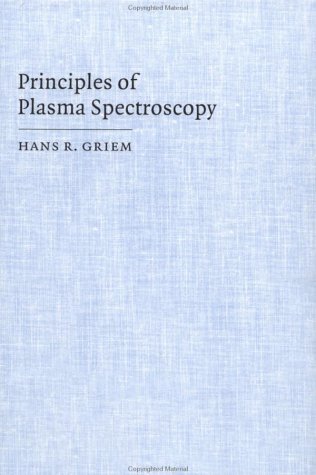 9780521455046: Principles of Plasma Spectroscopy